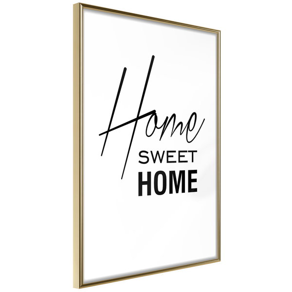Poster 'Black and White: Home Sweet Home'