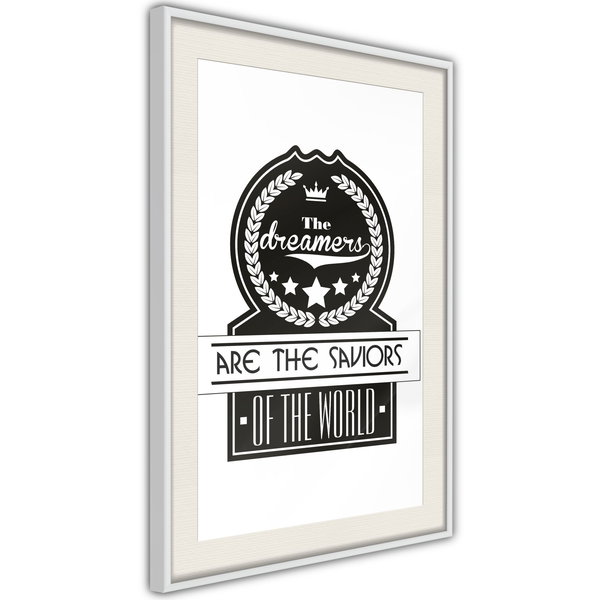 Poster 'The Dreamers Are the Saviors of the World'