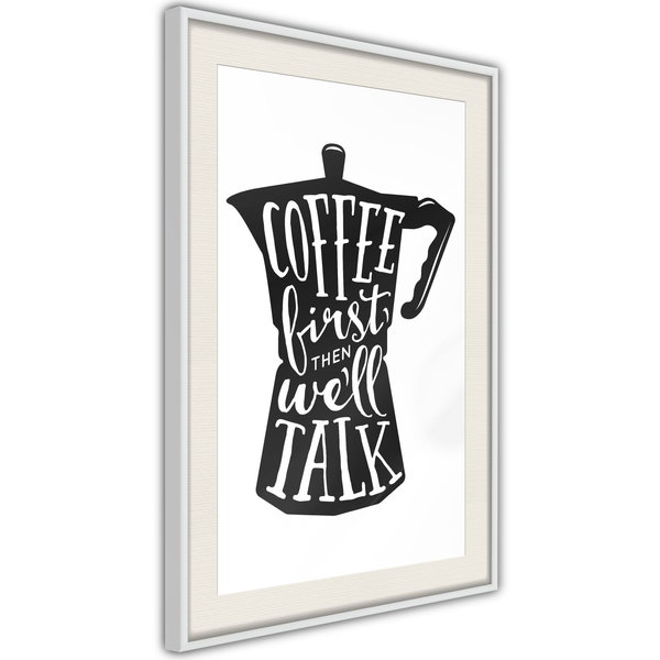 Poster 'Coffee First'