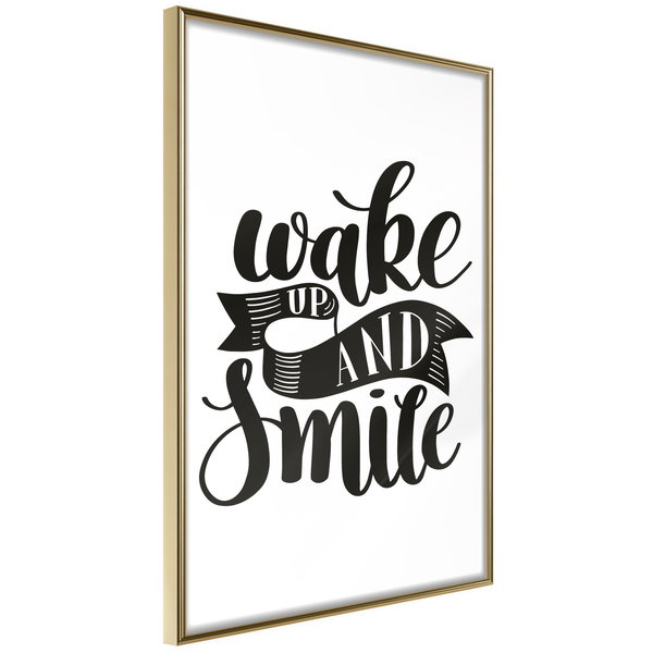 Poster 'Wake up and Smile'