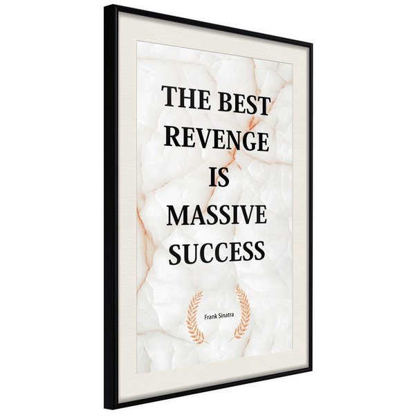 Poster 'The Best Revenge Is Massive Success'