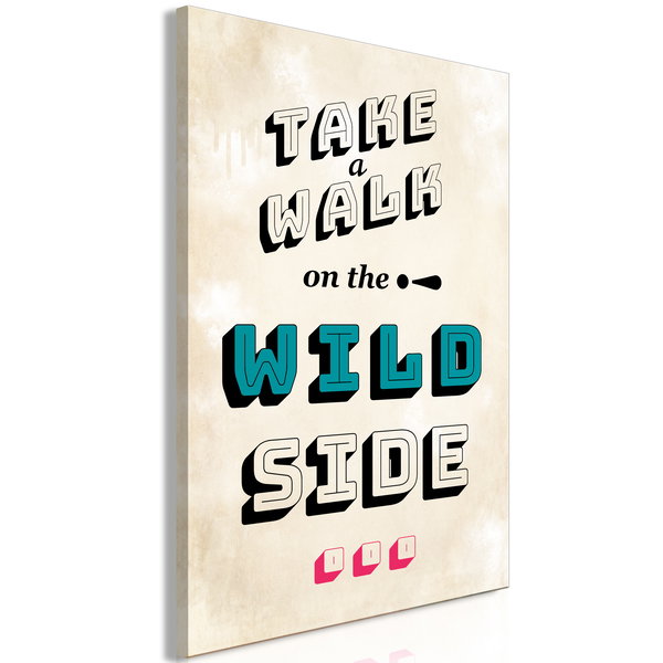 Kunstdruk op canvas 'Take Walk on the Wild Side Vertical'