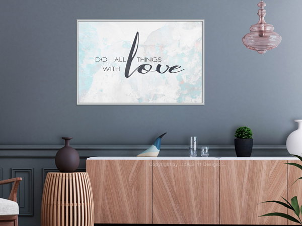 Poster 'Do All Things With Love'