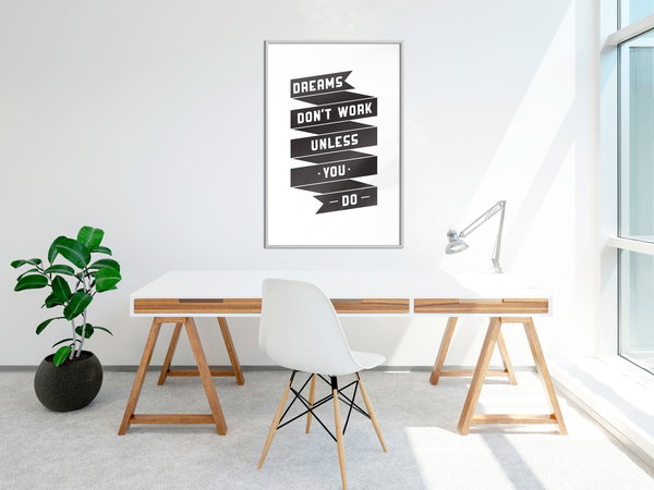 Poster 'Dreams don't work'