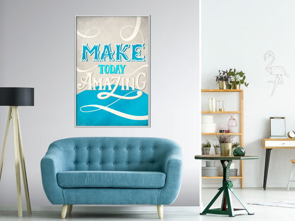 Poster 'Make Today Amazing'