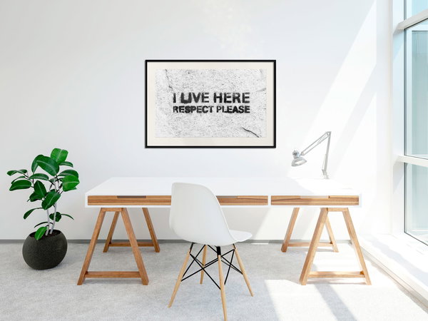 Poster 'I Live Here, Respect Please'
