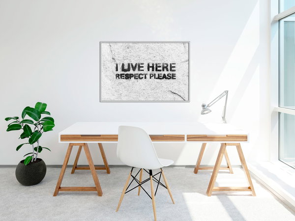 Poster 'I Live Here, Respect Please'