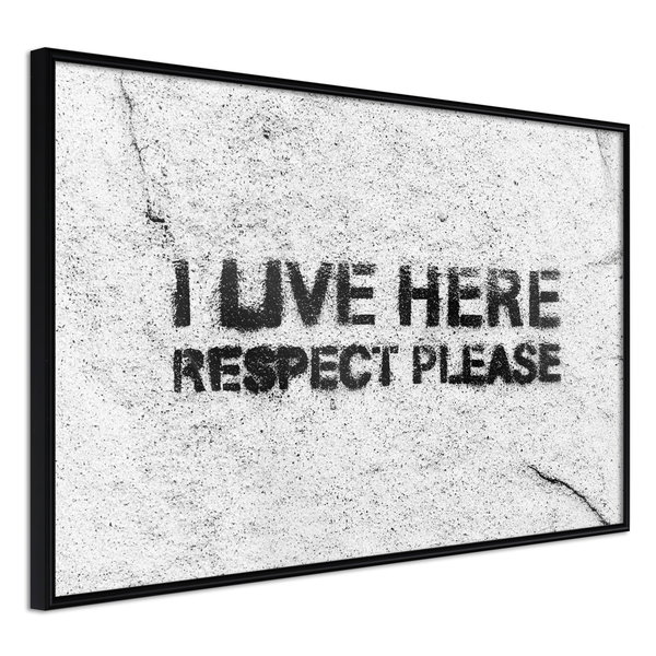 Plakat 'I Live Here, Respect Please'