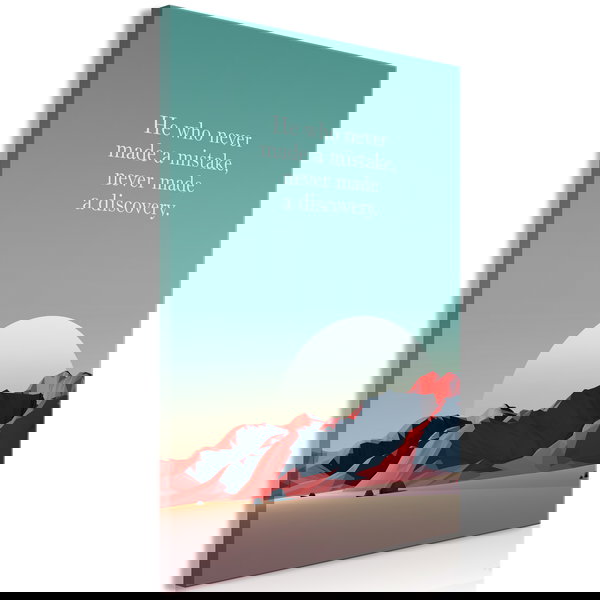 Művészeti nyomatok 'He Who Never Made a Mistake, Never Made a Discovery Vertical'