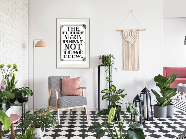 Poster 'The Future Starts Today Not Tomorrow'