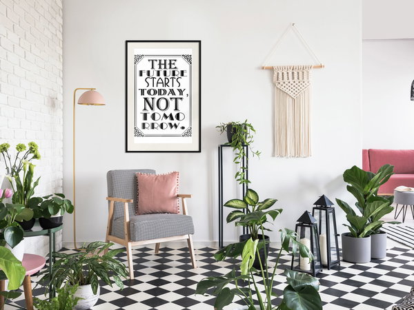 Poster 'The Future Starts Today Not Tomorrow'