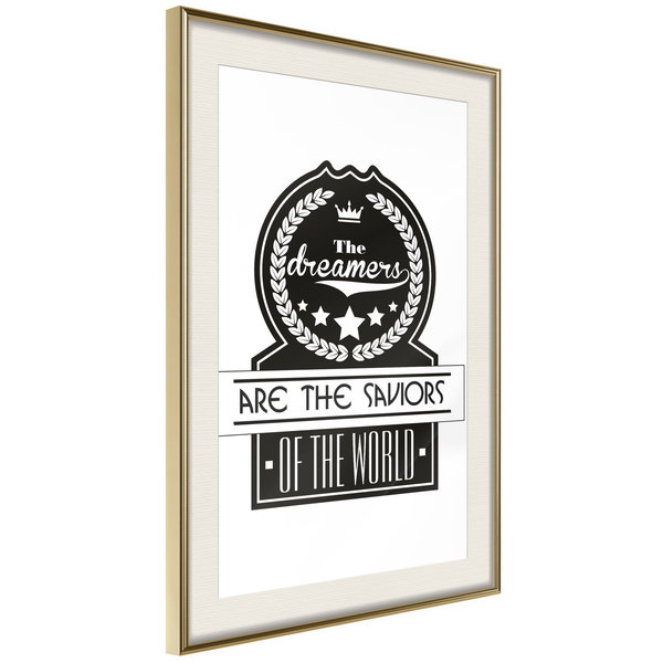 Poster 'The Dreamers Are the Saviors of the World'
