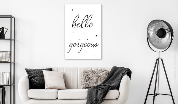 Kunstdruck auf Leinwand 'Hello Gorgeous Vertical'