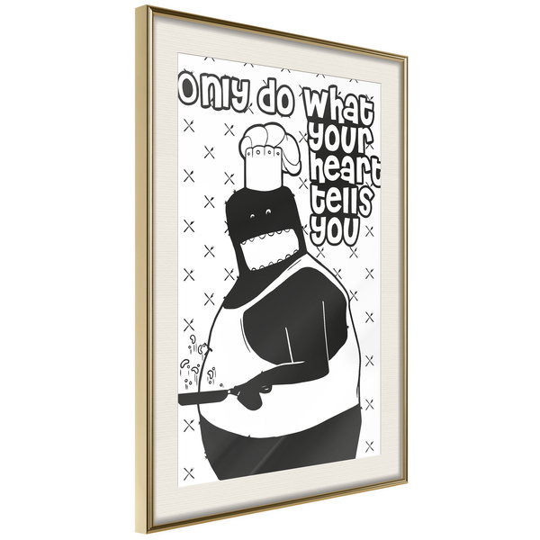 Poster 'Only Do What Your Heart Tells You'