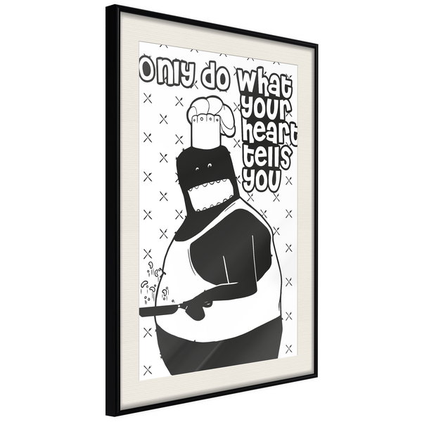 Poster 'Only Do What Your Heart Tells You'