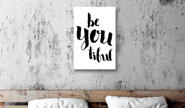 Kunstdruck auf Leinwand 'Be-you-tiful Vertical'