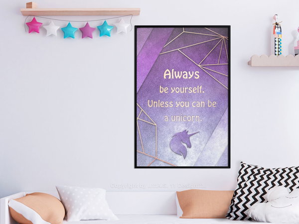 Poster 'Be Yourself or a Unicorn'