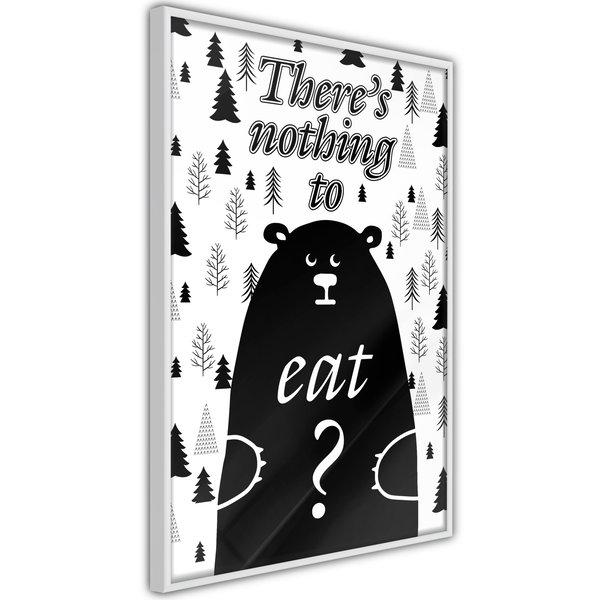 Poster 'There's Nothing To Eat?'