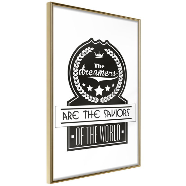 Poster 'The Dreamers Are the Saviors of the World'