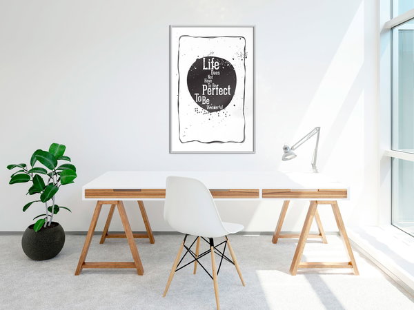 Poster 'Life Does Not Have To Be Perfect To Be Wonderful'