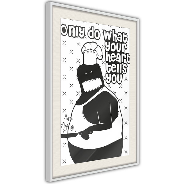 Poster 'Only Do What Your Heart Tells You'