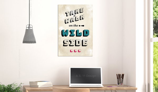 Kunstdruck auf Leinwand 'Take Walk on the Wild Side Vertical'