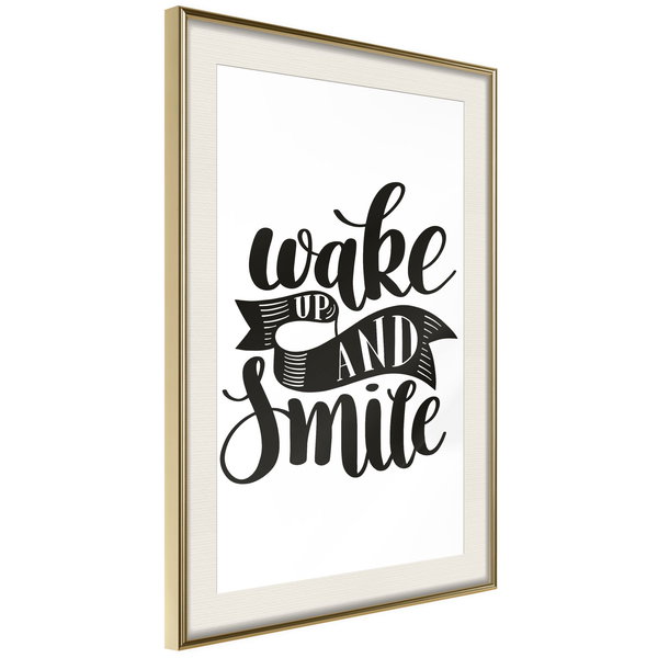 Poster 'Wake up and Smile'