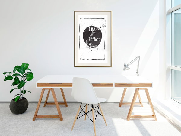 Poster 'Life Does Not Have To Be Perfect To Be Wonderful'