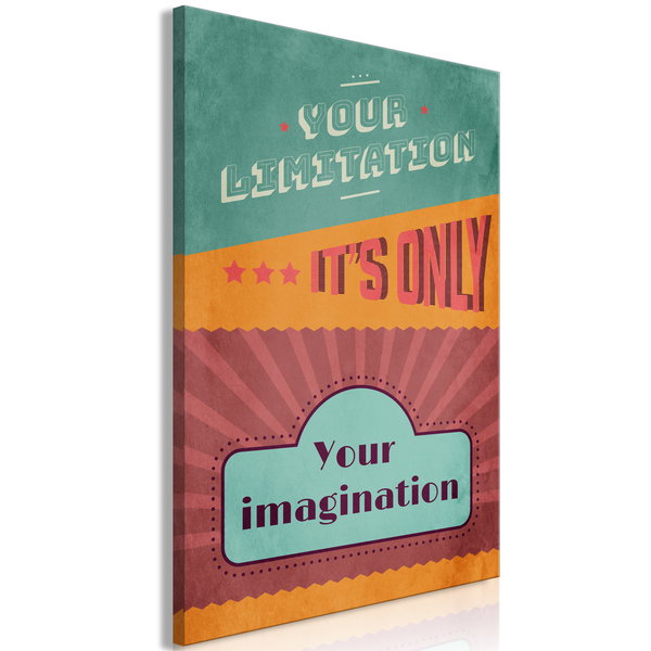 Stampa artistica su tela 'Your Limitation It's Only Your Imagination Vertical'