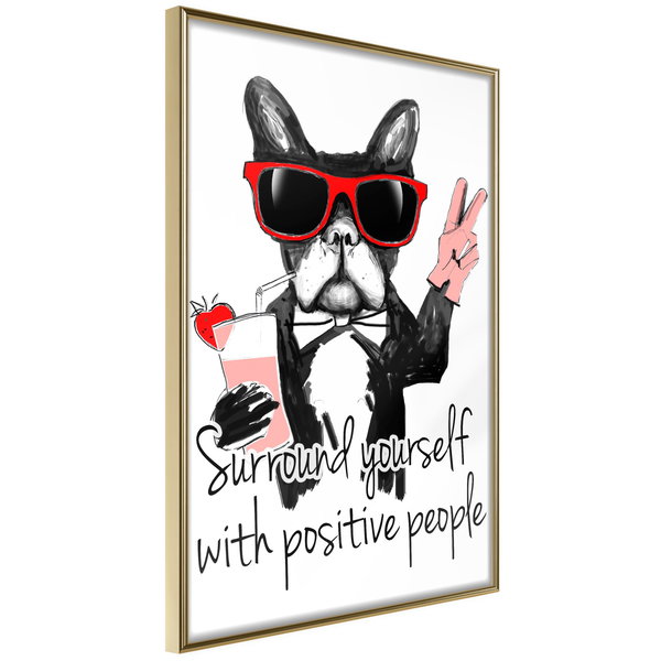 Poster 'Surround Yourself With Positive People'
