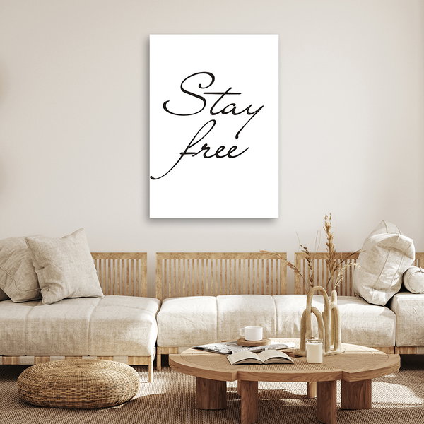 Kunstdruck auf Leinwand 'Stay Free'