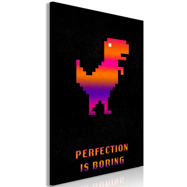 Impression sur toile 'Perfection Is Boring Vertical'