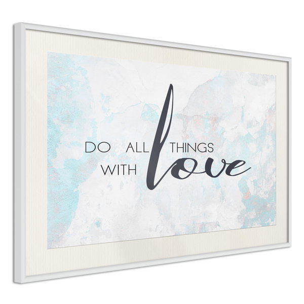 Poster 'Do All Things With Love'