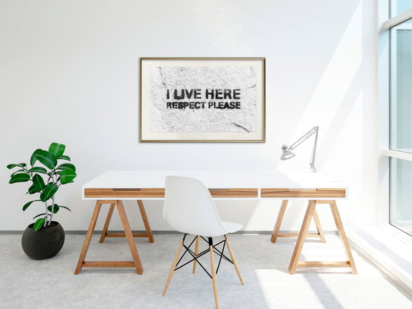 Poster 'I Live Here, Respect Please'