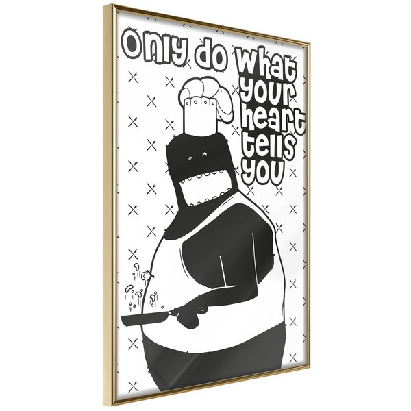 Poster 'Only Do What Your Heart Tells You'