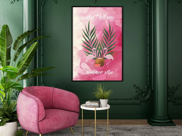 Poster 'Don't Kill My Summer Vibe'