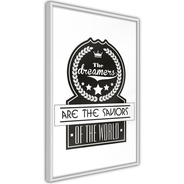 Poster 'The Dreamers Are the Saviors of the World'