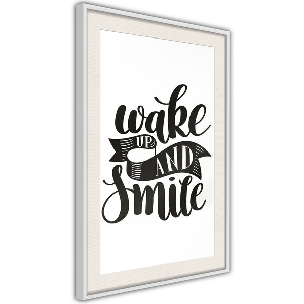 Poster 'Wake up and Smile'