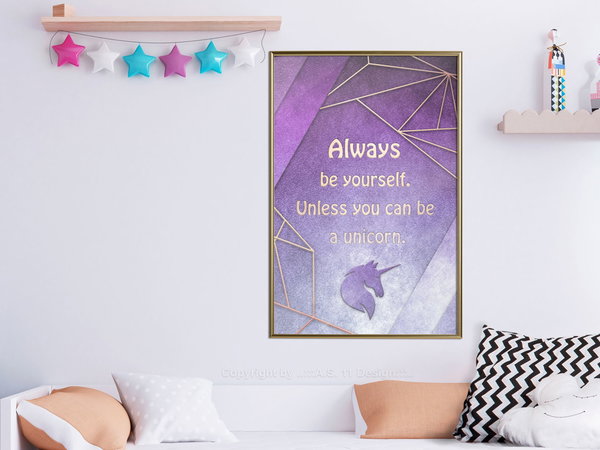 Poster 'Be Yourself or a Unicorn'