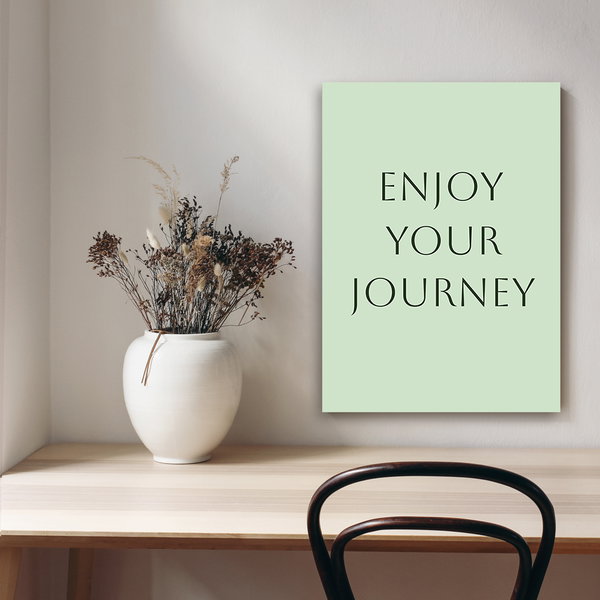Kunstdruck auf Leinwand 'Enjoy Your Journey'