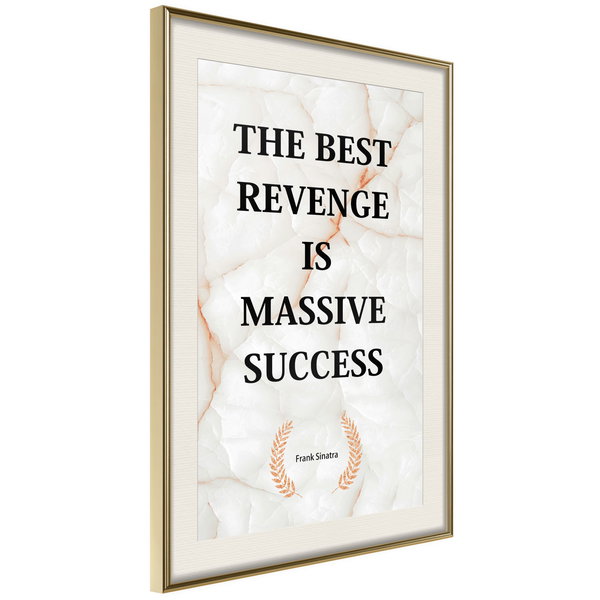 Poster 'The Best Revenge Is Massive Success'