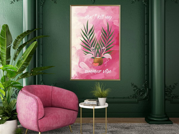 Poster 'Don't Kill My Summer Vibe'
