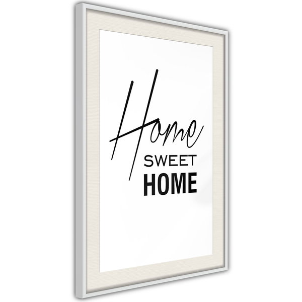 Poster 'Black and White: Home Sweet Home'