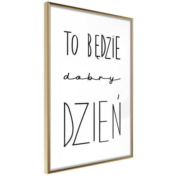 Poster 'To b?dzie dobry dzie?'