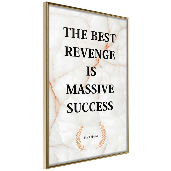 Poster 'The Best Revenge Is Massive Success'