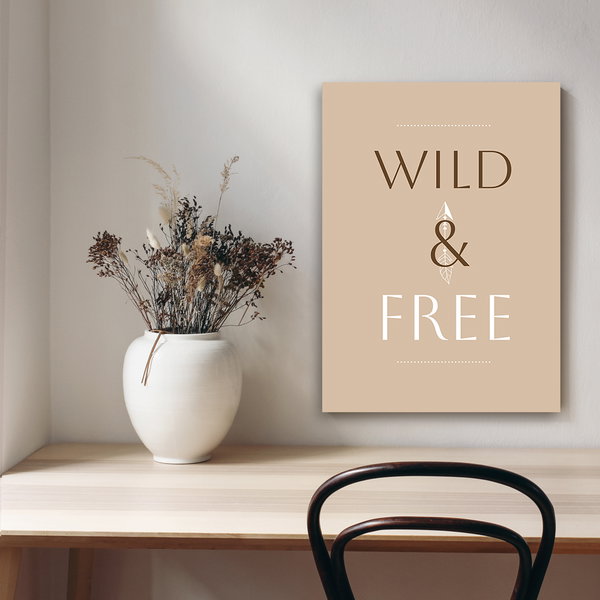 Kunstdruck auf Leinwand 'Wild &amp; Free'