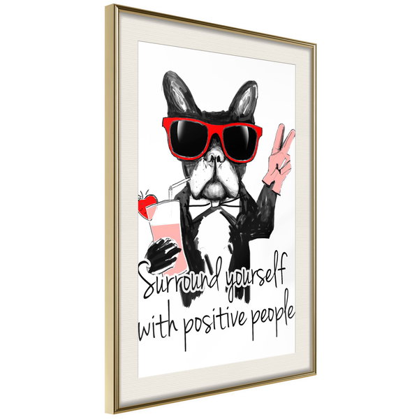 Poster 'Surround Yourself With Positive People'