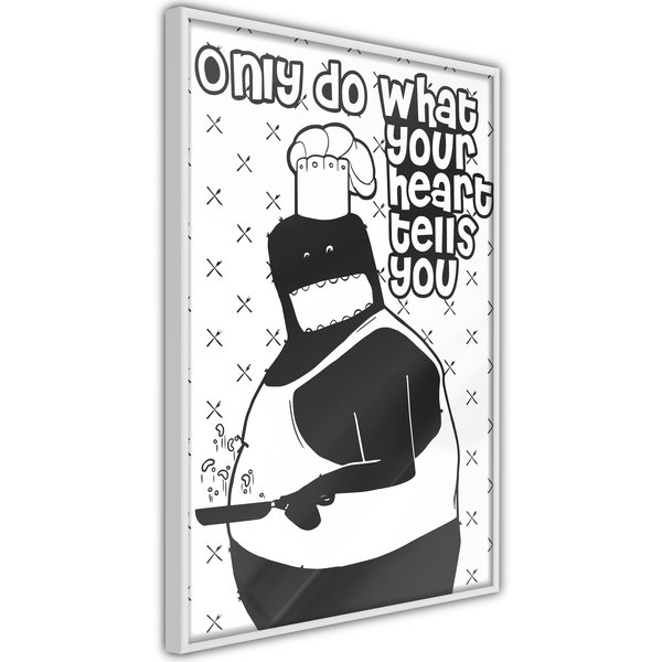 Poster 'Only Do What Your Heart Tells You'