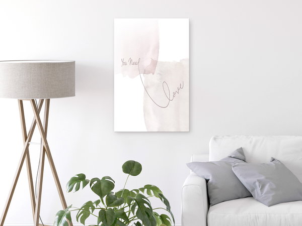 Kunstdruck auf Leinwand 'You Need Love Vertical'
