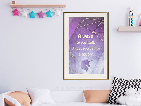 Poster 'Be Yourself or a Unicorn'